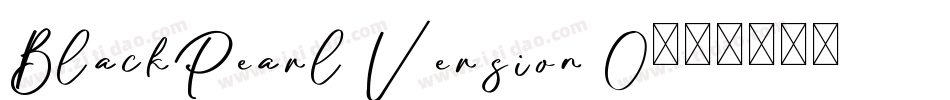 BlackPearl Version 0字体转换